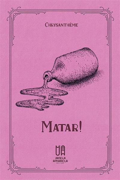 MATAR!(2A. EDIÇÃO)