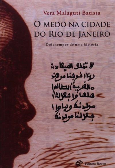 O MEDO NA CIDADE DO RIO DE JANEIRO: DOIS...HISTORIA
