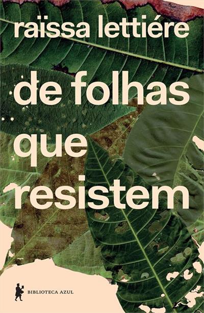 DE FOLHAS QUE RESISTEM