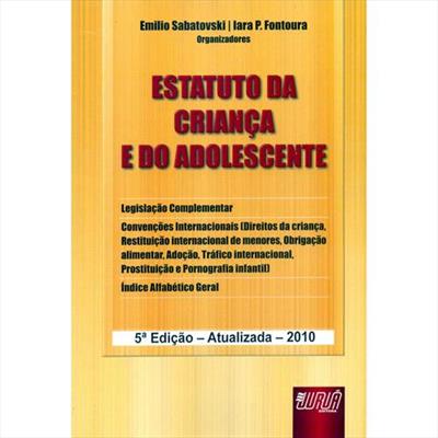 ESTATUTO DA CRIANÇA E DO ADOLESCENTE