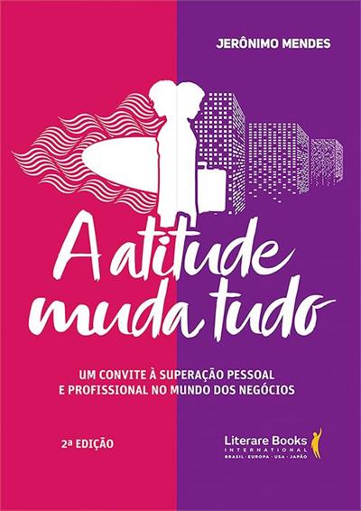 A ATITUDE MUDA TUDO