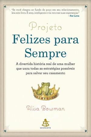 PROJETO FELIZES PARA SEMPRE: A DIVERTIDA...CASAMENTO