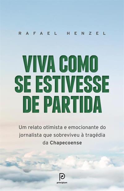 VIVA COMO SE ESTIVESSE DE PARTIDA