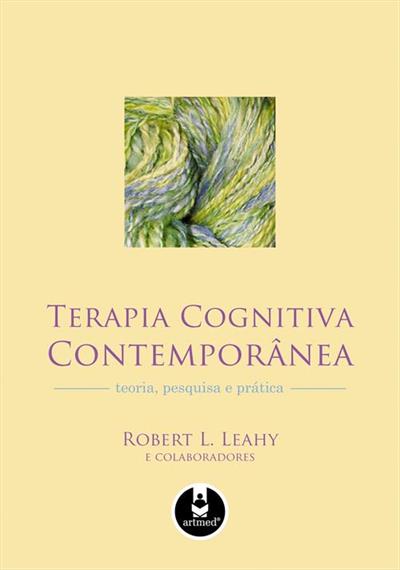 TERAPIA COGNITIVA CONTEMPORANEA: TEORIA...PRATICA