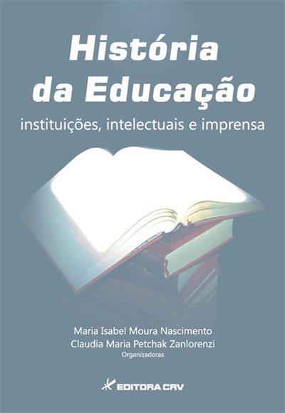 HISTORIA DA EDUCAÇAO: INSTITUIÇOES...IMPRENSA