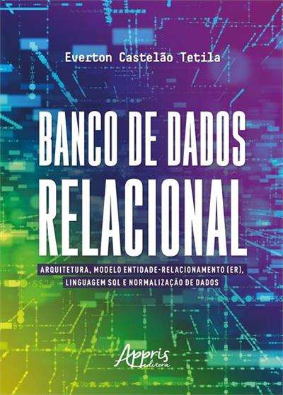 BANCO DE DADOS RELACIONAL: ARQUITETURA...DADOS