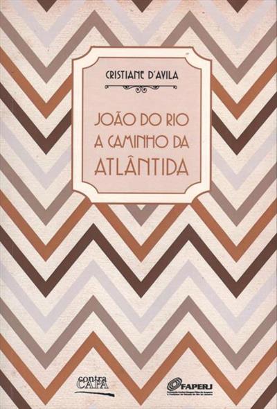 JOAO DO RIO A CAMINHO DA ATLANTIDA