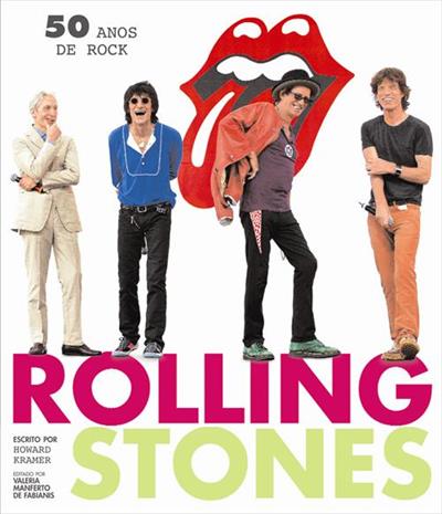 ROLLING STONES: 50 ANOS DE ROCK