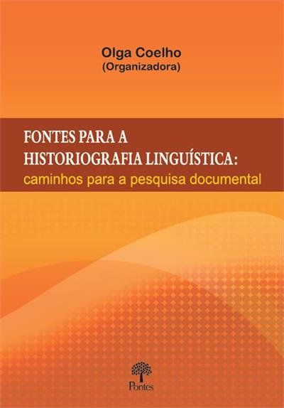 FONTES PARA A HISTORIOGRAFIA...DOCUMENTAL