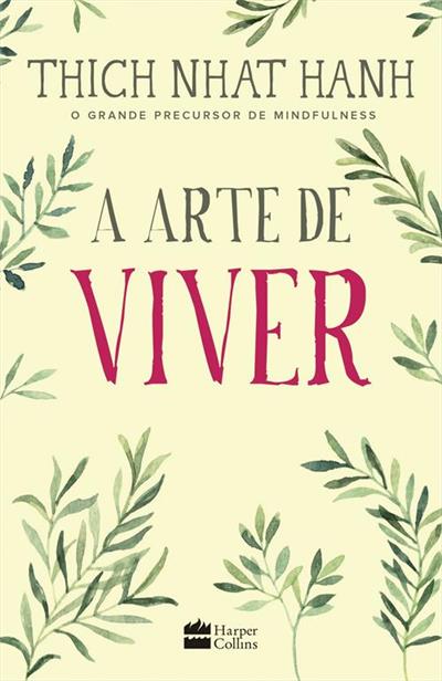 A ARTE DE VIVER