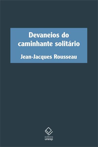 DEVANEIOS DO CAMINHANTE SOLITARIO