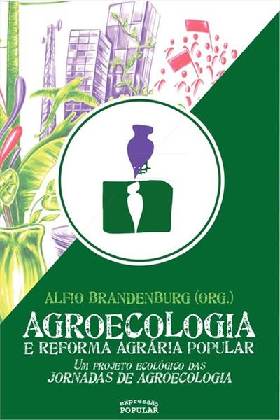 AGROECOLOGIA E REFORMA AGRARIA POPULAR (PR)