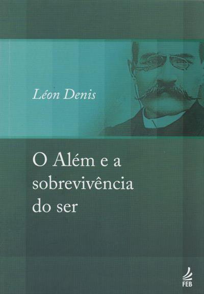 O ALEM E A SOBREVIVENCIA DO SER