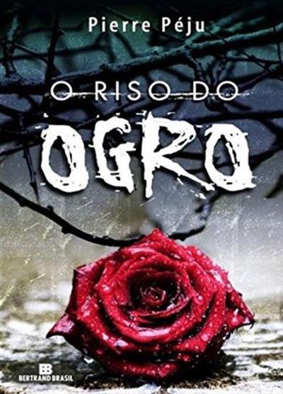 O RISO DO OGRO