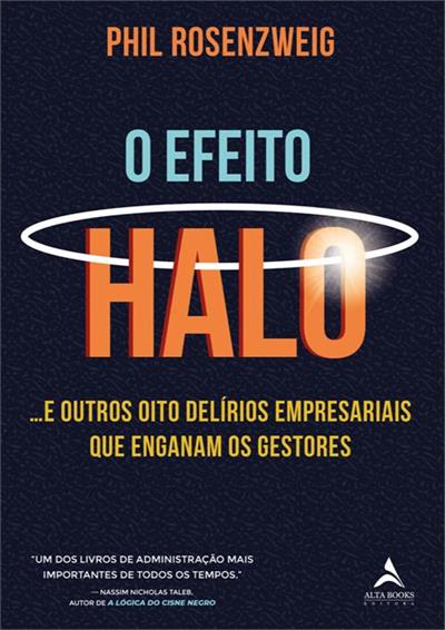 O EFEITO HALO: ...E OUTROS OITO DELIRIOS...GESTORES