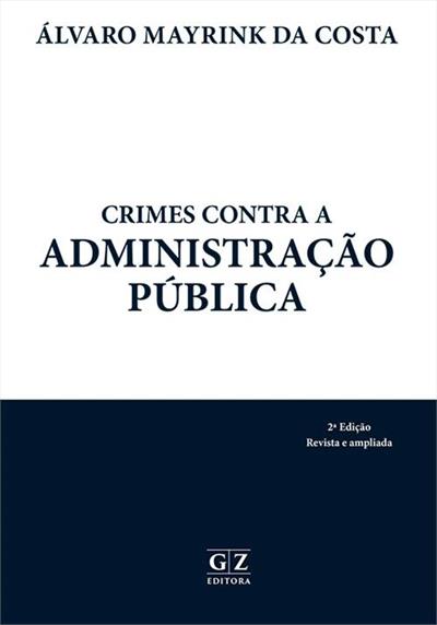 CRIMES CONTRA A ADMINISTRAÇAO PUBLICA