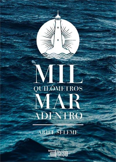 MIL QUILOMETROS MAR ADENTRO