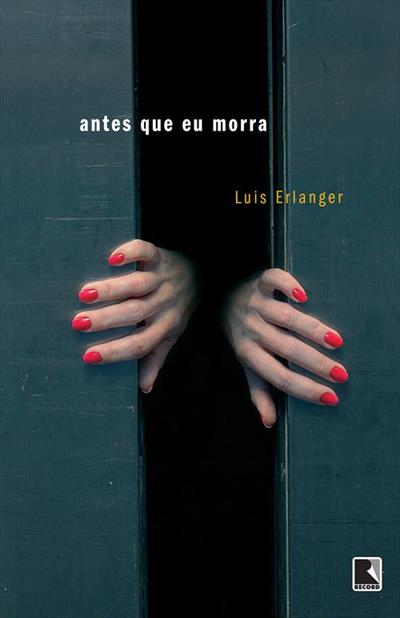 ANTES QUE EU MORRA