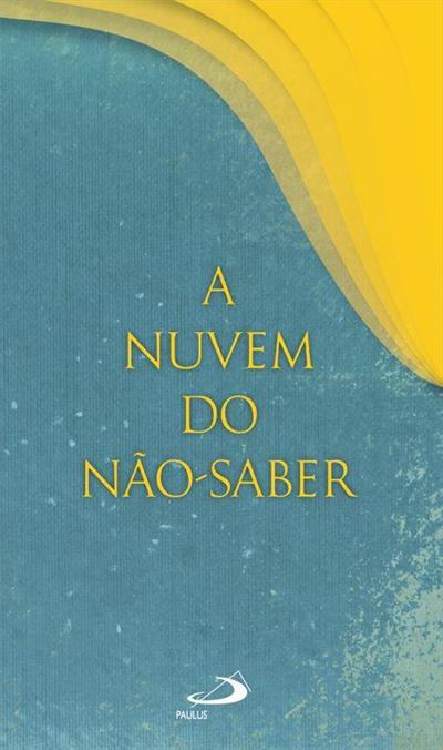 A NUVEM DO NAO-SABER