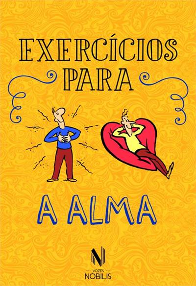 EXERCICIOS PARA A ALMA