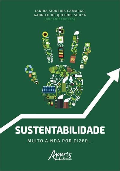 SUSTENTABILIDADE - MUITO AINDA POR DIZER...