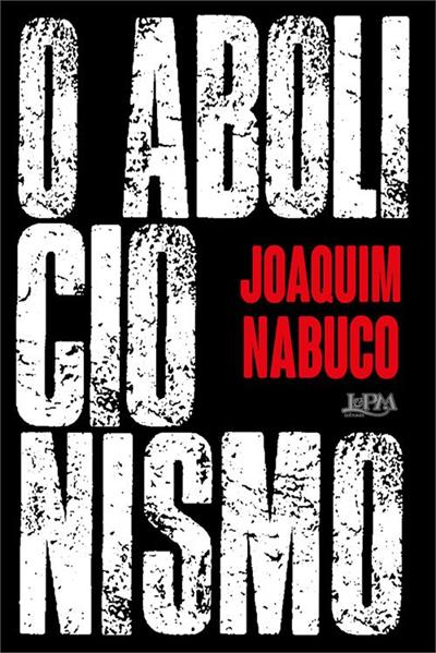 O ABOLICIONISMO