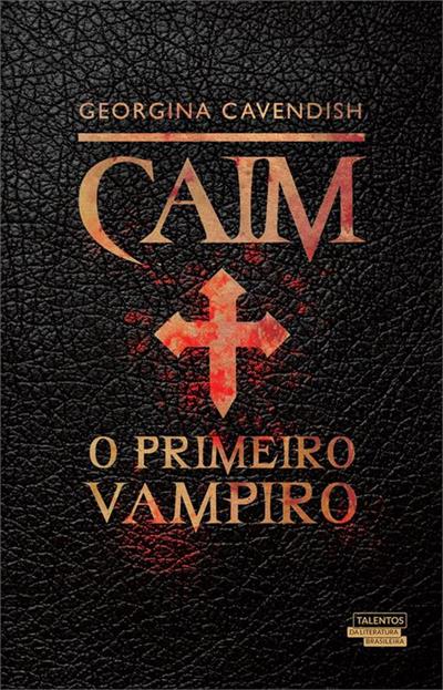 CAIM: O PRIMEIRO VAMPIRO