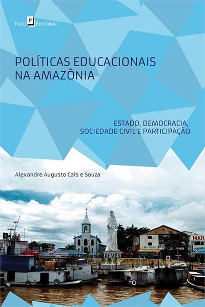 POLITICAS EDUCACIONAIS NA AMAZONIA...PARTICIPAÇÃO