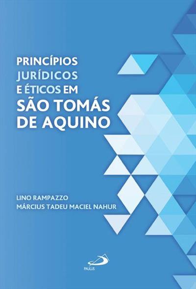 PRINCIPIOS JURIDICOS E ETICOS EM SAO TOMAS DE AQUINO