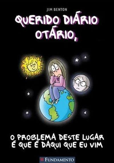 QUERIDO DIARIO OTARIO 6: O PROBLEMA DESTE LUGAR...VIM