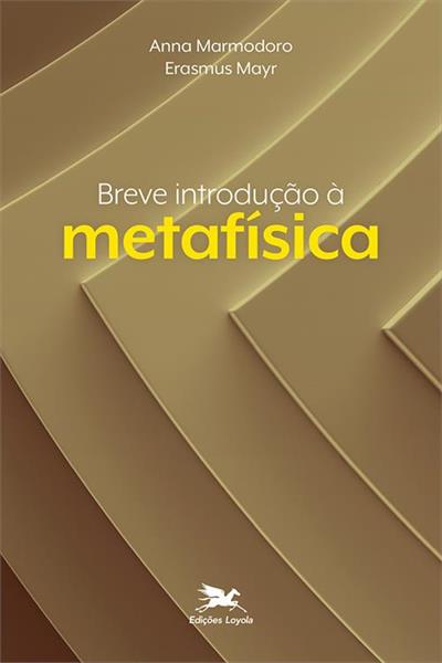 BREVE INTRODUÇAO A METAFISICA