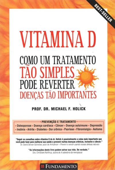 VITAMINA D: COMO UM TRATAMENTO TAO...IMPORTANTES