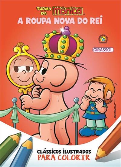 TURMA DA MONICA: A ROUPA NOVA DO REI