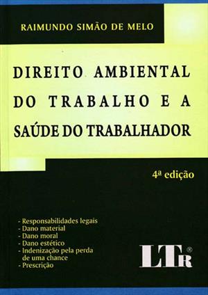 DIREITO AMBIENTAL DO TRABALHO E A SAUDE...TRABALHADOR