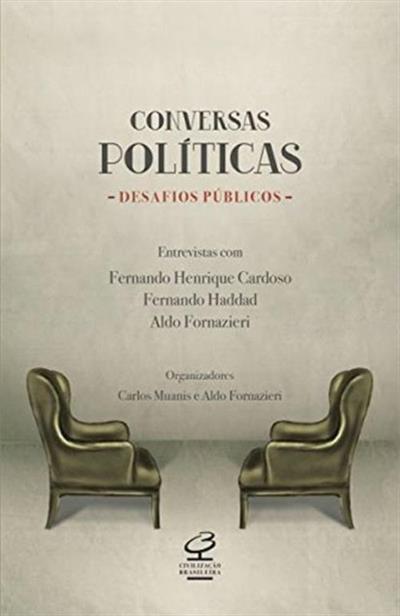 CONVERSAS POLITICAS, DESAFIOS PUBLICOS...FORNAZIERI