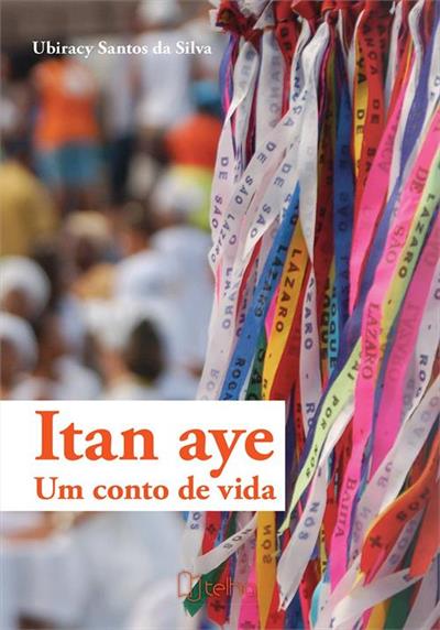 ITAN AYE: UM CONTO DE VIDA