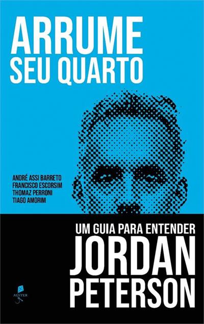 ARRUME SEU QUARTO: UM GUIA PARA ENTENDER...PETERSON