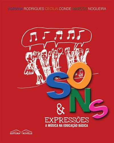 SONS & EXPRESSOES: A MUSICA NA EDUCAÇÃO