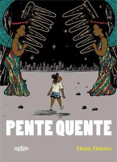 PENTE QUENTE