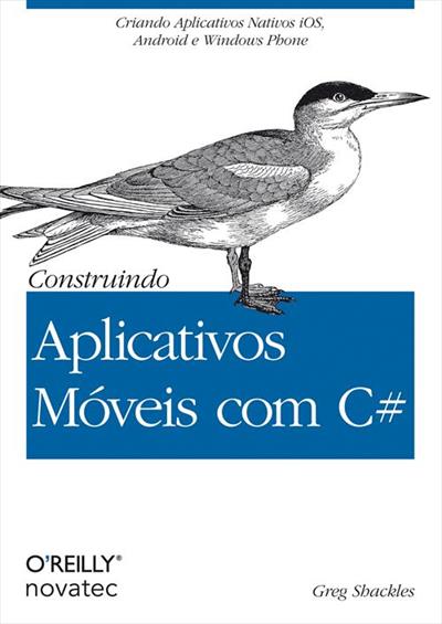 CONSTRUINDO APLICATIVOS MOVEIS COM C#...PHONE
