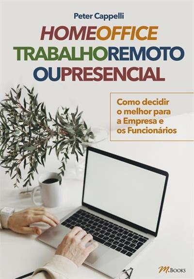 HOME OFFICE TRABALHO REMOTO OU...FUNCIONÁRIOS