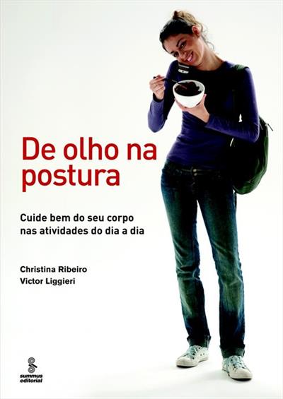 DE OLHO NA POSTURA: CUIDE BEM DO SEU CORPO NAS...DIA