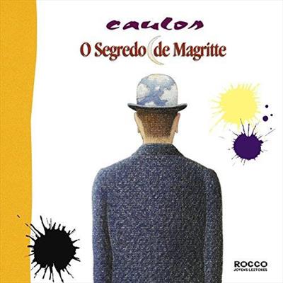 O SEGREDO DE MAGRITTE