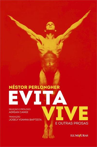 EVITA VIVE E OUTRAS PROSAS
