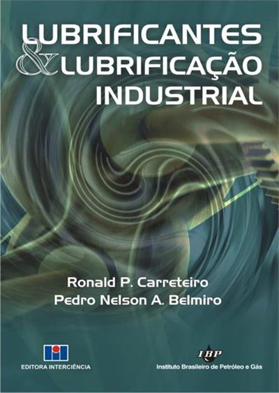 LUBRIFICANTES E LUBRIFICAÇAO INDUSTRIAL