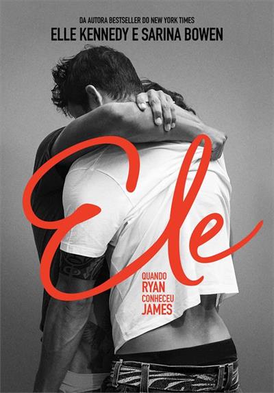 ELE: QUANDO RYAN CONHECEU JAMES