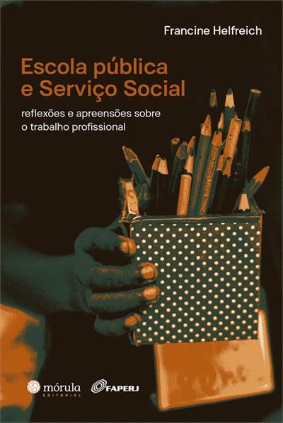ESCOLA PÚBLICA E SERVIÇO SOCIAL...PROFISSIONAL