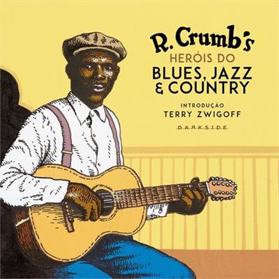HERÓIS DO BLUES, JAZZ & COUNTRY