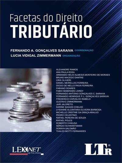 FACETAS DO DIREITO TRIBUTARIO