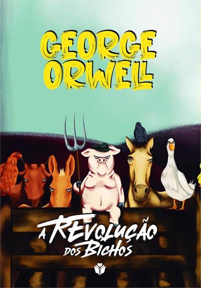 A REVOLUÇAO DOS BICHOS